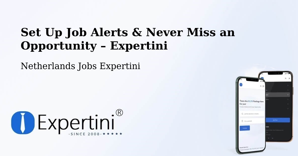 Job Alerts Guide – Get Notified About New Jobs in 'T Kabel - 'T Kabel, Netherlands Jobs Expertini